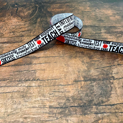 Teacher grosgrain ribbon by the yard, teacher appreciation, back to school, end of school, gift for teachers