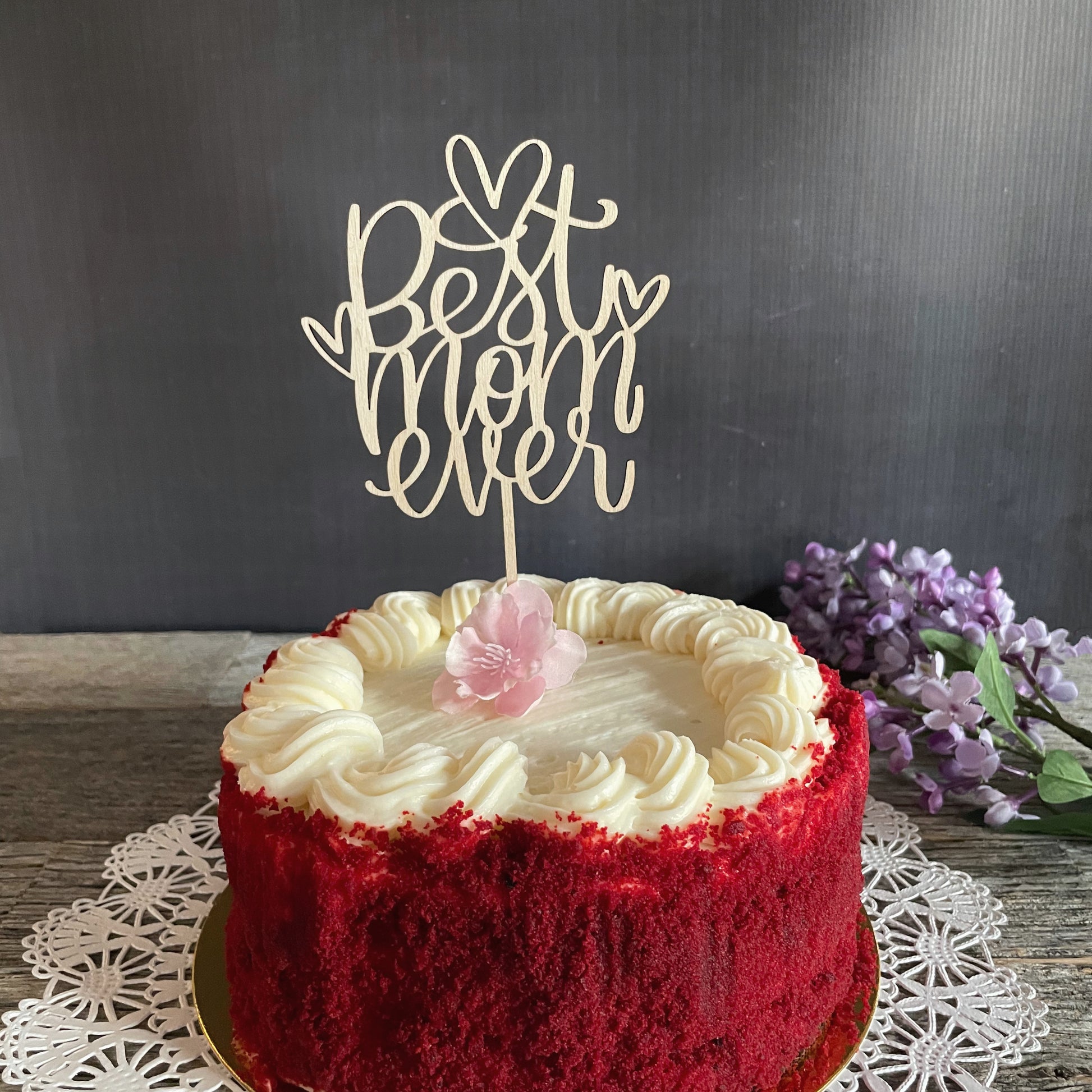 Best Mom Ever Custom Cake Topper, Mother's Day cake topper, birthday